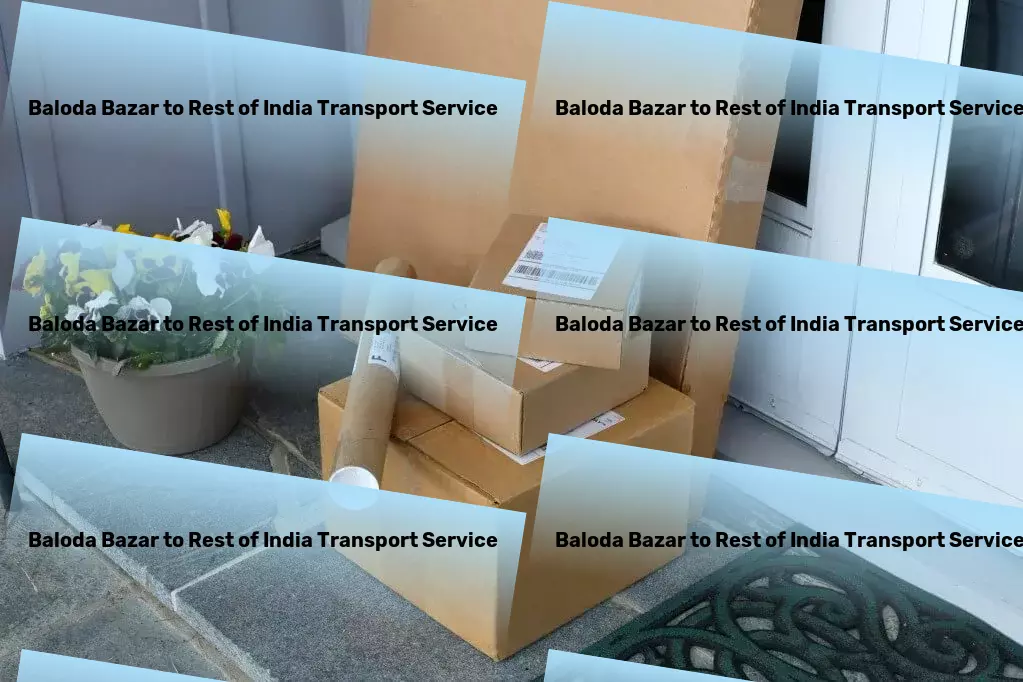 Baloda Bazar to Rest Of India Transport Diverse cargo services